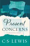 Present Concerns synopsis, comments