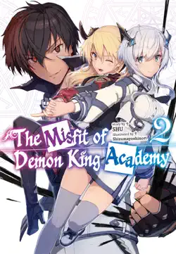the misfit of demon king academy: volume 2 (light novel) book cover image