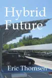 Hybrid Future synopsis, comments