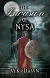 The Invasion of Nysa synopsis, comments