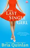 The Last Single Girl synopsis, comments