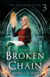 The Broken Chain synopsis, comments