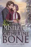 A Sprig of Mistletoe synopsis, comments