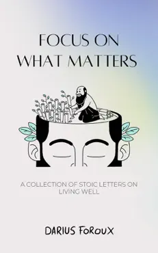 focus on what matters book cover image