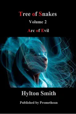 tree of snakes volume 2 arc of evil book cover image