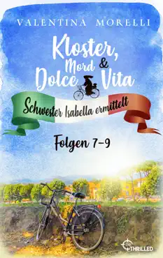 kloster, mord und dolce vita - sammelband 3 book cover image