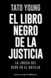 El libro negro de la justicia sinopsis y comentarios