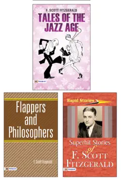 selected work of (flappers and philosophers/ tales of the jazz age/ superhit stories of f. scott fitzgerald) (set of 3 books) vol-2 imagen de la portada del libro
