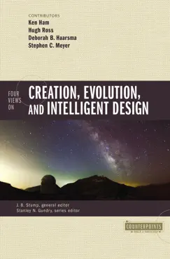 four views on creation, evolution, and intelligent design book cover image