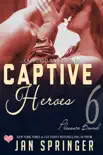 Captive Heroes synopsis, comments
