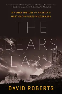 the bears ears: a human history of america's most endangered wilderness book cover image