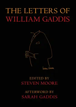 the letters of william gaddis imagen de la portada del libro