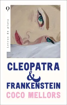 cleopatra y frankenstein book cover image