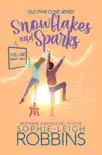 Snowflakes and Sparks synopsis, comments