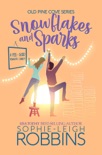 Snowflakes and Sparks book summary, reviews and download
