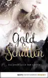 Gold und Schatten synopsis, comments