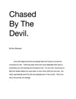 Chased by the Devil synopsis, comments