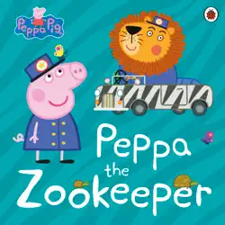 peppa pig: peppa the zookeeper imagen de la portada del libro