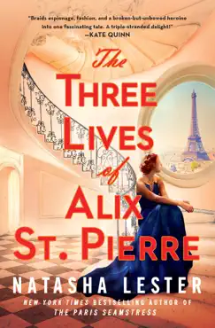 the three lives of alix st. pierre book cover image