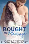 Bought for Marriage synopsis, comments