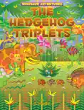 The Hedgehog Triplets reviews