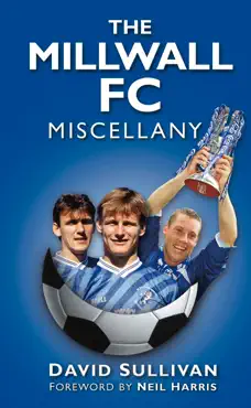 the millwall fc miscellany book cover image