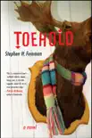 Toehold synopsis, comments