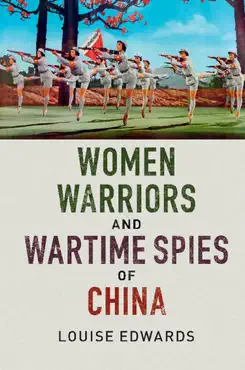 women warriors and wartime spies of china book cover image