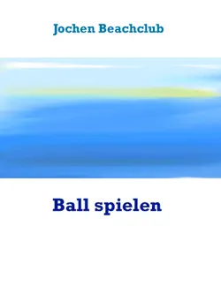 ball spielen imagen de la portada del libro