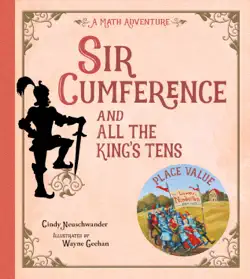 sir cumference and all the king's tens book cover image