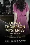 Olivia Thompson Mysteries Box Set One synopsis, comments