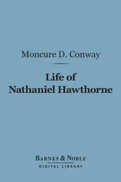 life of nathaniel hawthorne (barnes & noble digital library) imagen de la portada del libro