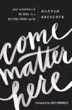 Come Matter Here synopsis, comments