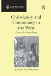 Christianity and Community in the West synopsis, comments