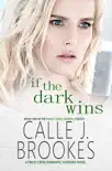 If the Dark Wins synopsis, comments