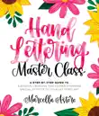 Hand Lettering Master Class synopsis, comments