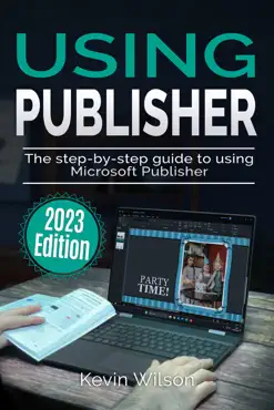 using microsoft publisher - 2023 edition imagen de la portada del libro