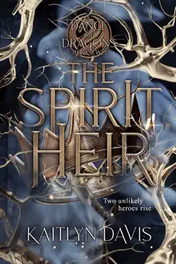 the spirit heir (a dance of dragons #2) book cover image