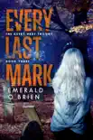 Every Last Mark synopsis, comments