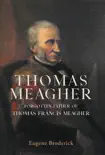 Thomas Meagher synopsis, comments