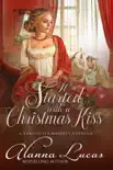 It Started with a Christmas Kiss synopsis, comments