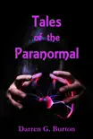 Tales of the Paranormal synopsis, comments