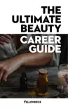 The Ultimate Beauty Career Guide synopsis, comments