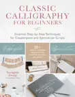 Classic Calligraphy for Beginners sinopsis y comentarios