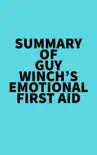 Summary of Guy Winch's Emotional First Aid sinopsis y comentarios