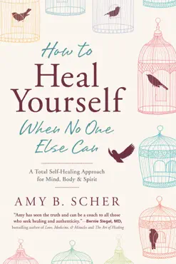 how to heal yourself when no one else can book cover image