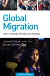 Global Migration synopsis, comments