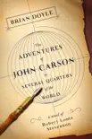 The Adventures of John Carson in Several Quarters of the World synopsis, comments