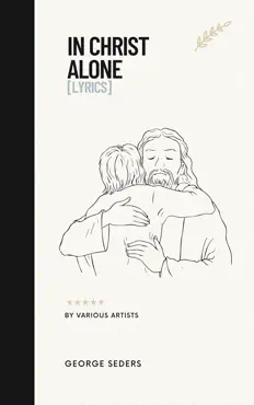 in christ alone lyrics book cover image