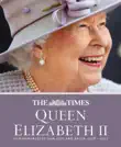 The Times Queen Elizabeth II synopsis, comments